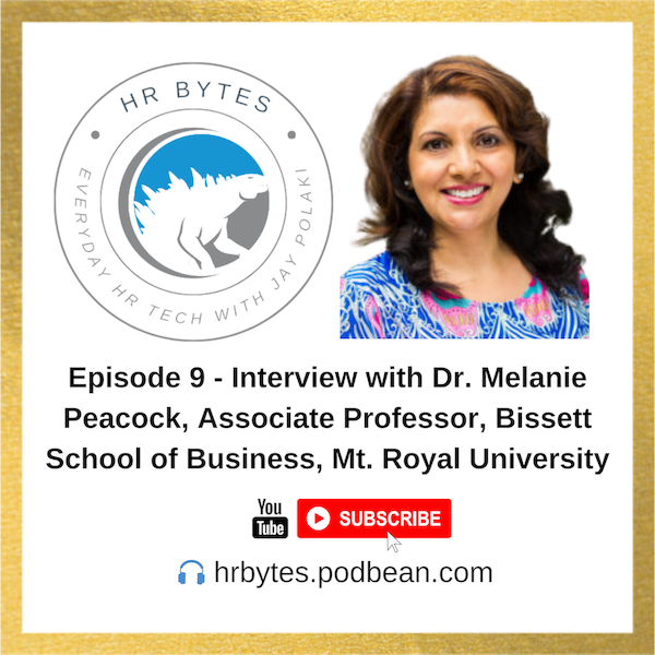 Podcast episode image for HR Bytes featuring Dr. Melanie Peacock.